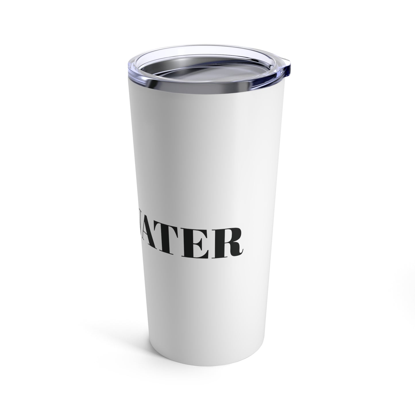 Just Water Tumbler 20oz