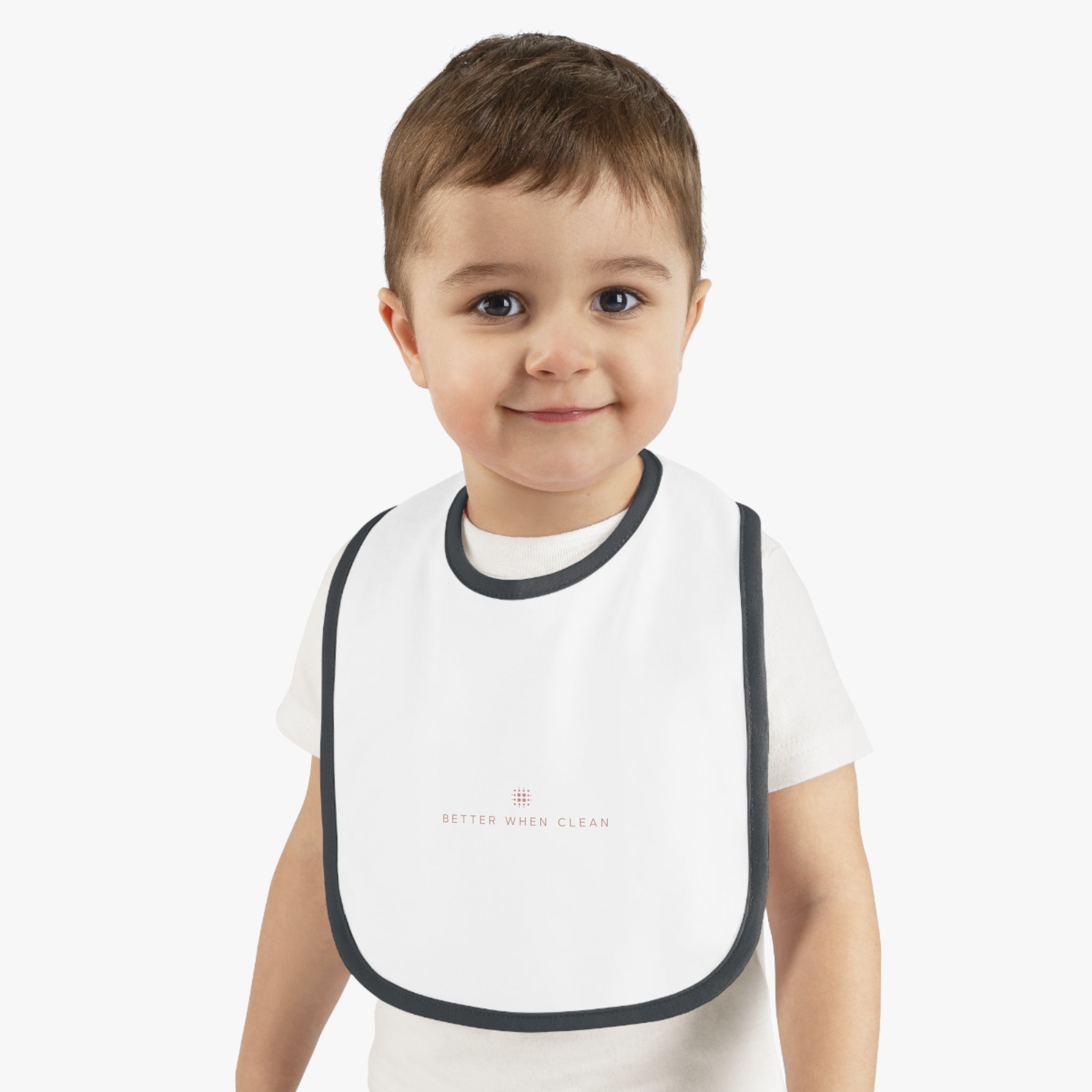 Stylish Baby Bib - "Better When Clean" Contrast Trim
